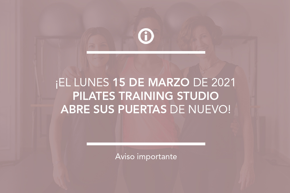 ¡Pilates Training Studio reabre el 15 de marzo!